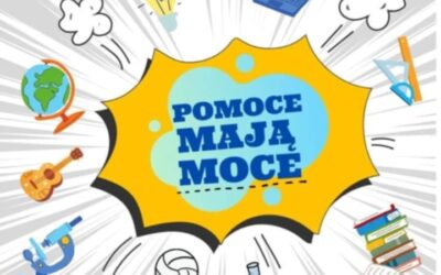 “Pomoce mają moce”