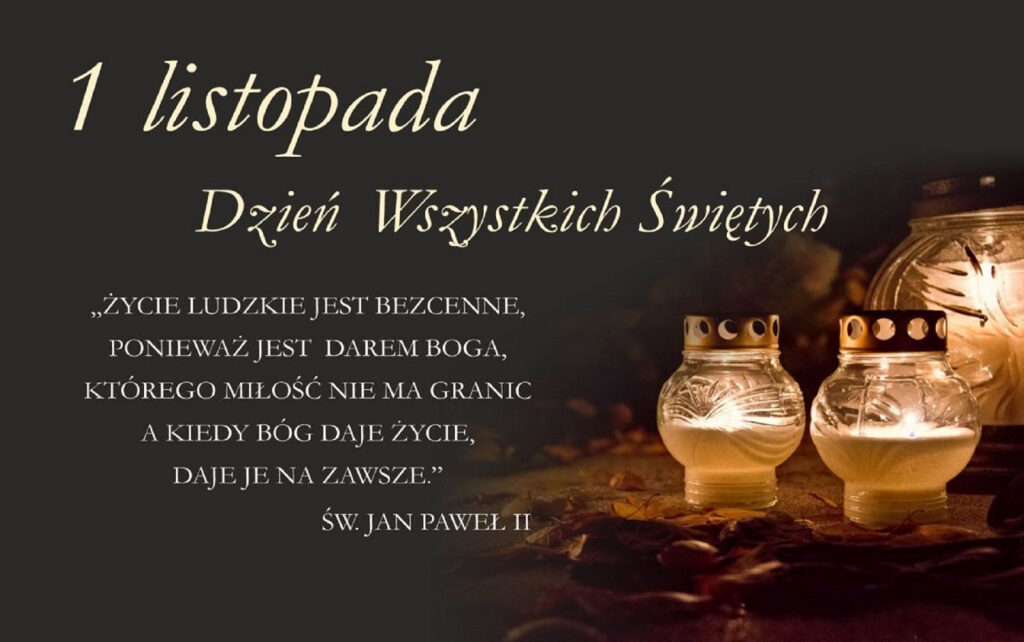 1 listopada – Pamiętamy, wspominamy…